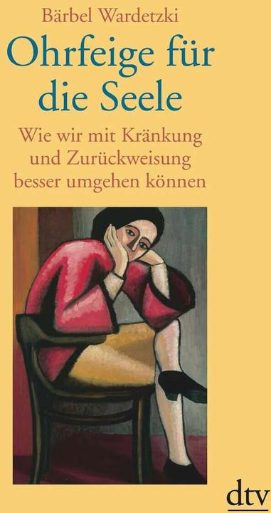 Actual product image Ohrfeige für die Seele (German, Bärbel Wardetzki, 2004)