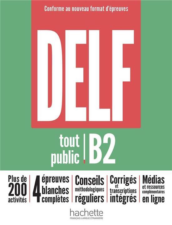 Image du produit DELF B2 tout public : conforme au nouveau format d'épreuves (Français, Collectif, 2022)
