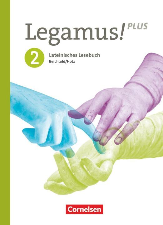 Image du produit Berchtold:Legamus! - Lateinisches Leseb (Allemand, Latin, Volker Berchtold, Michael Hotz, Robert Christian Reisacher, Cordula Safferling, Andreas Knobloch, 2022)