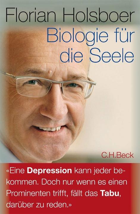 Produktbild Biologie für die Seele (Deutsch, Florian Holsboer, 2009)