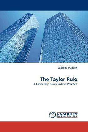 Actual product image The Taylor Rule (German, Ladislav Mazuch, 2010)