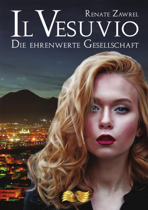 Produktbild Il Vesuvio - Die Ehrenwerte Gesellschaft (Renate Zawrel, Deutsch)