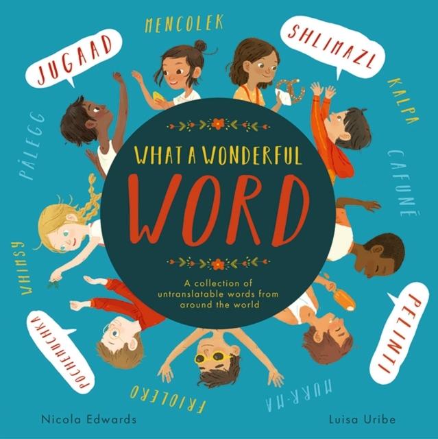 What a Wonderful Word (Englisch, Nicola Edwards, 2024)