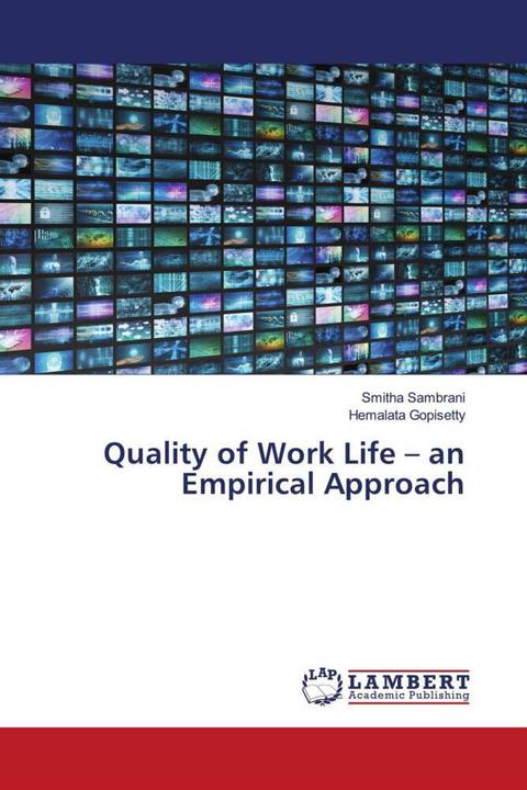Produktbild Quality of Work Life - an Empirical Approach (Deutsch, Smitha Sambrani, Hemalata Gopisetty, 2022)