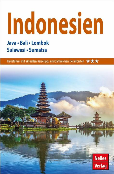 Produktbild Nelles Guide Reiseführer Indonesien (Deutsch, Nelles/, 2022)