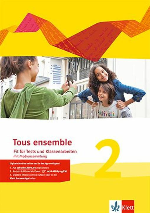 Produktbild Tous ensemble 2. Fit für Tests und Klassenarbeiten mit Lösungen und Multimedia-CD. Ausgabe 2013 (Deutsch, 2014)