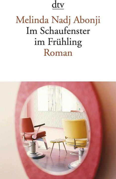 Actual product image Im Schaufenster im Frühling (German, Melinda Nadj Abonji, 2012)