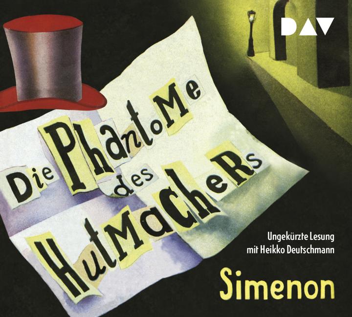 Produktbild Die Phantome des Hutmachers (Mirko Bonné, Heikko Deutschmann, Georges Simenon, Juliette Aubert, Deutsch)
