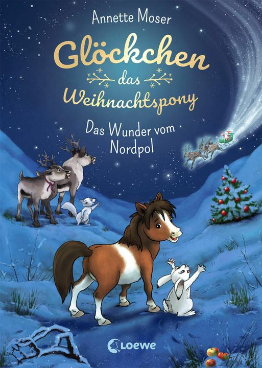 Immagine prodotto Glöckchen, das Weihnachtspony - Das Wunder vom Nordpol (Tedesco, Marina Krämer, Annette Moser, Libri per bambini Loewe, Natale Loewe, 2019)