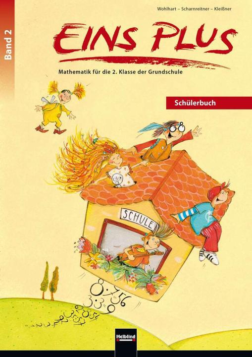 Produktbild EINS PLUS 2. Ausgabe D. Schülerbuch (Deutsch, David Wohlhart, Michael Scharnreitner, Elisa Kleissner, 2016)