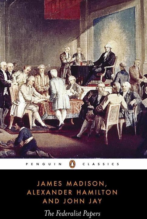 Actual product image The Federalist Papers (English, Alexander Hamilton, Isaac Kramnick, James Madison, John Jay, 1987)