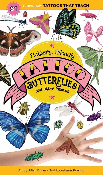 Produktbild Fluttery, Friendly Tattoo Butterflies and Other Insects (Englisch, Jillian Ditner, Artemis Roehrig, 2019)