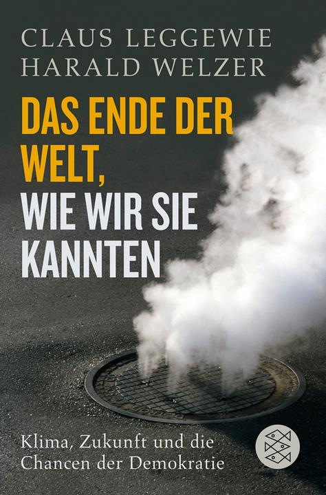 Immagine prodotto Das Ende der Welt, wie wir sie kannten (Tedesco, Harald Welzer, 2011)