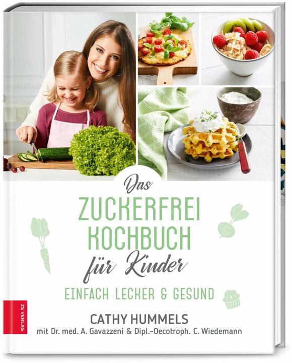 Produktbild Das Zuckerfrei-Kochbuch für Kinder (Deutsch, Christina Wiedemann, Cathy Hummels, Antonia Gavazzeni, 2020)