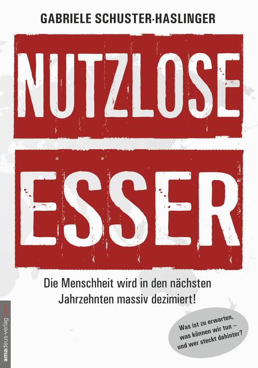 Produktbild Nutzlose Esser (Deutsch, Gabriele Schuster-Haslinger, 2017)
