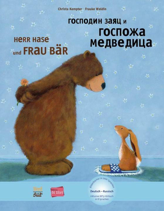 Produktbild Herr Hase & Frau Bär. Kinderbuch Deutsch-Russisch (Deutsch, Frauke Weldin, Christa Kempter, 2016)