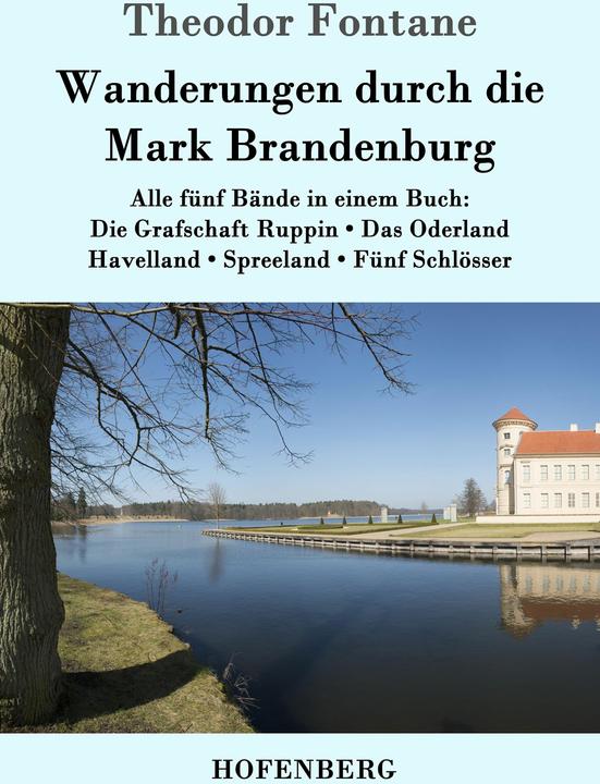 Produktbild Wanderungen durch die Mark Brandenburg (Deutsch, Theodor Fontane, 2018)