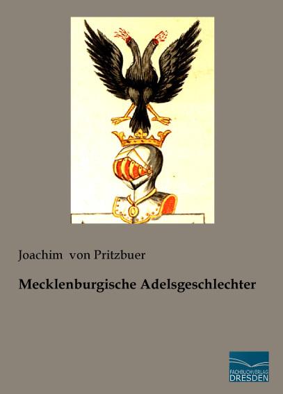 Produktbild Mecklenburgische Adelsgeschlechter (Joachim von Pritzbuer, 2016)