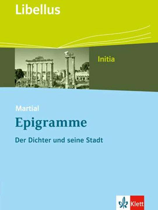 Produktbild Martial: Epigramme (Deutsch, Ernst Klett Verlag, 2018)