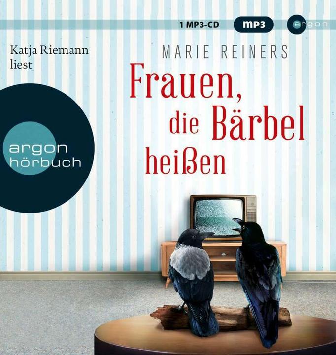 Image du produit Les femmes qui s'appellent Bärbel (Marie Reiners, Katja Riemann, Allemand)