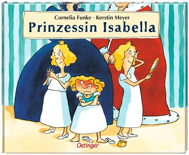 Produktbild Prinzessin Isabella (Deutsch, Cornelia Funke, 1997)