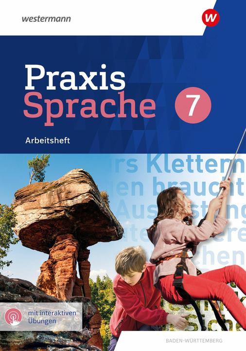 Immagine prodotto Praxis Sprache 7. Arbeitsheft mit interaktiven bungen. Fr Baden-Wrttemberg (Tedesco, Ninaua, Linda/Kuch, Junker, Ann-Kristin/Nikolai, 2024)