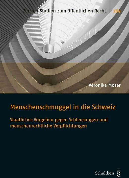 Actual product image Menschenschmuggel in die Schweiz (German, Veronika Moser, 2019)