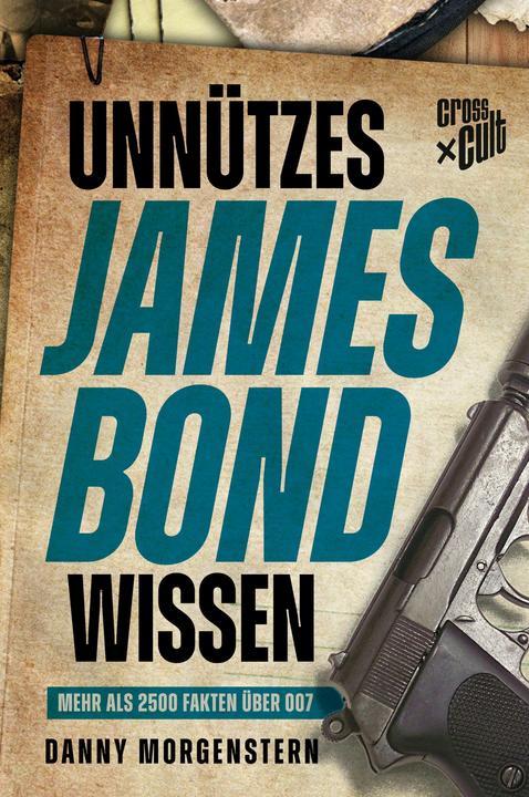 Immagine prodotto Unnützes James Bond Wissen (Tedesco, Danny Stella del Mattino, 2020)