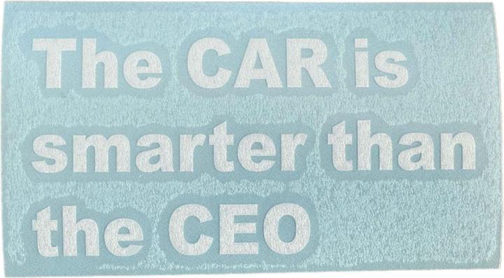 Vds Autocollant de voiture Tesla "The car is smarter than the CEO" (La voiture est plus intelligente
