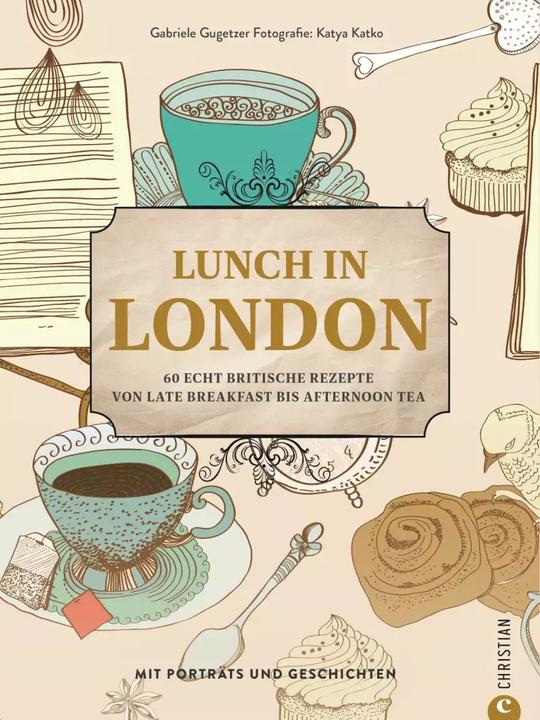 Produktbild Lunch in London (Deutsch, Gabriele Gugetzer, Katya Katkova, 2022)