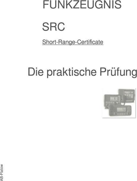 Image du produit FUNKZEUGNIS-SRC - Die praktische Prüfung (Allemand, A B-Flatow, 2022)
