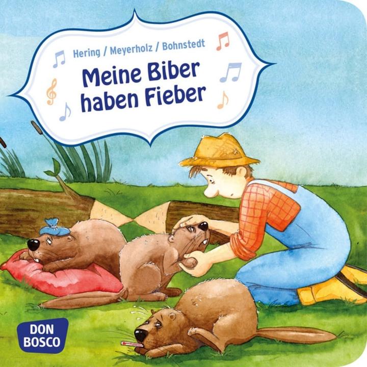Produktbild Meine Biber haben Fieber (Mini-Bilderbuch) (Deutsch, Wolfgang Hering, Bernd Meyerholz, 2017)