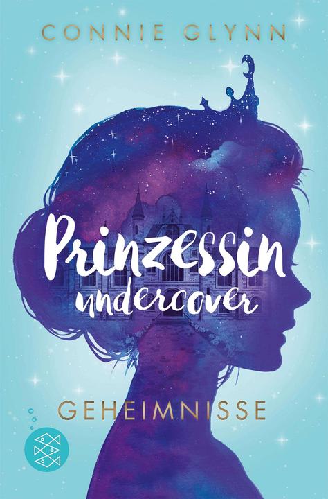 Image du produit Prinzessin undercover – Geheimnisse (Allemand, Maren Illinger, Connie Glynn, 2022)