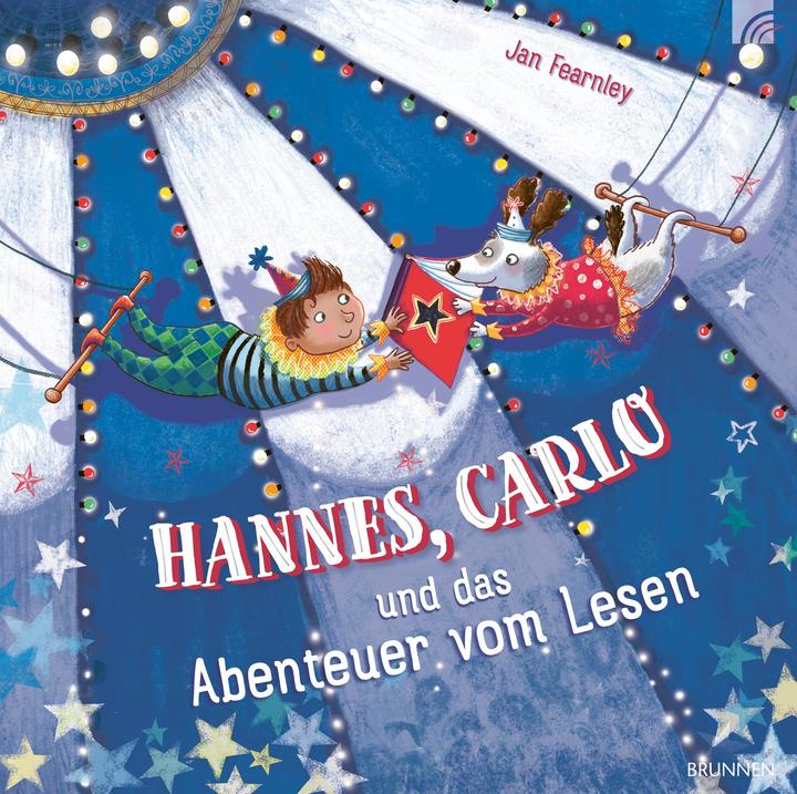 Produktbild Hannes, Carlo und das Abenteuer vom Lesen (Deutsch, Jan Fearnley, 2023)
