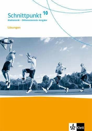 Image du produit Schnittpunkt Mathematik 10. Lösungen Klasse 10. Differenzierende Ausgabe (Allemand, 2022)