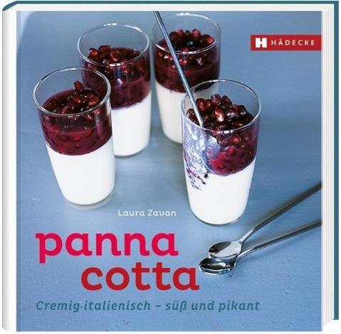 Produktbild Buch Panna Cotta (Deutsch, Laura Zavan, Akiko Ida, 2013)
