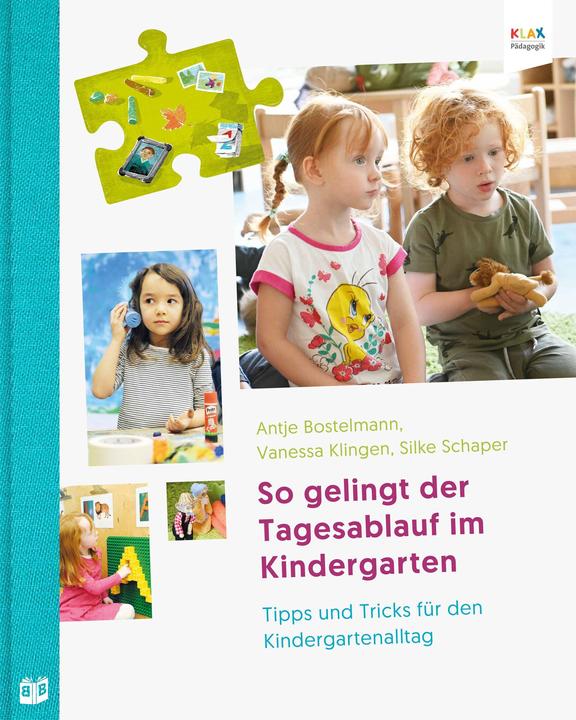 Produktbild So gelingt der Tagesablauf im Kindergarten (Deutsch, Silke Schaper, Vanessa Klingen, Antje Klingen, 2021)
