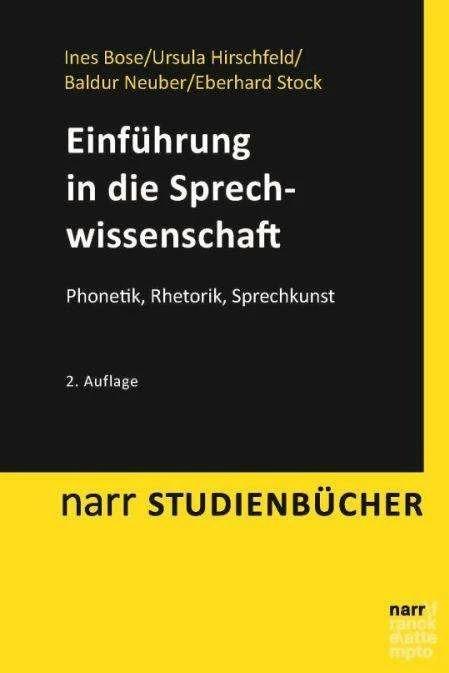Immagine prodotto Einführung in die Sprechwissenschaft (Tedesco, Ursula Hirschfeld, Eberhard Stock, Ines Bose, Baldur Neuber, 2016)
