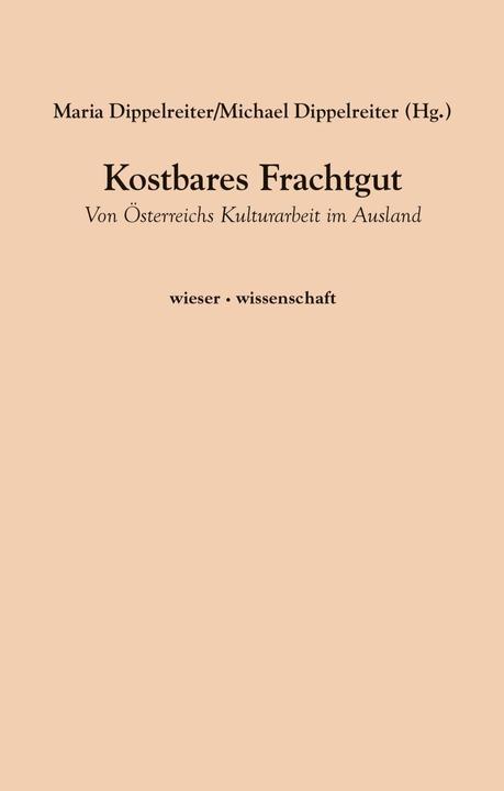 Image du produit Kostbares Frachtgut (Allemand, Michael Dippelreiter, Maria Dippelreiter, 2022)