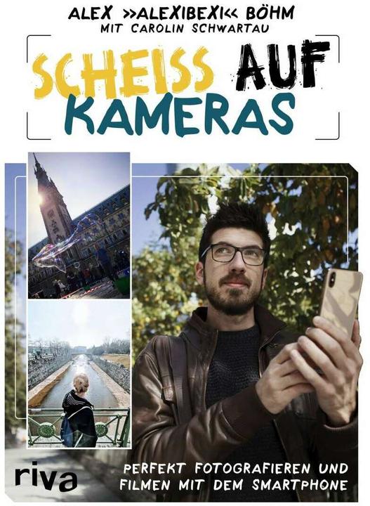 Produktbild Scheiss auf Kameras (Deutsch, Carolin Schwartau, 2019)