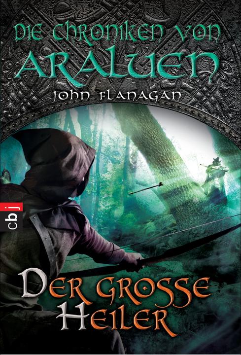 Actual product image The Chronicles of Araluen 09. The Great Healer (John Flanagan, German)