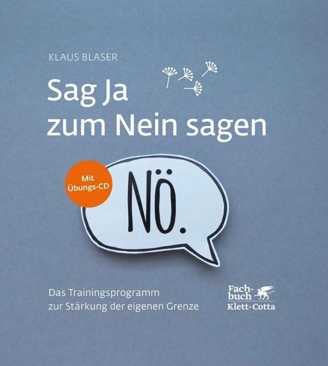 Actual product image Sag Ja zum Nein sagen (German, Klaus Blaser, 2020)