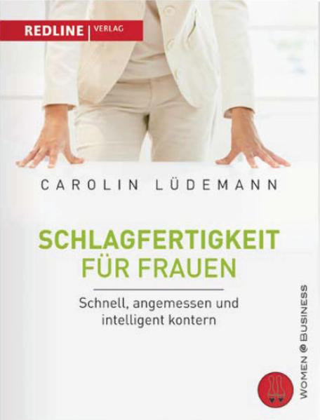 Produktbild Schlagfertigkeit für Frauen (Deutsch, Carolin Lüdemann, 2009)