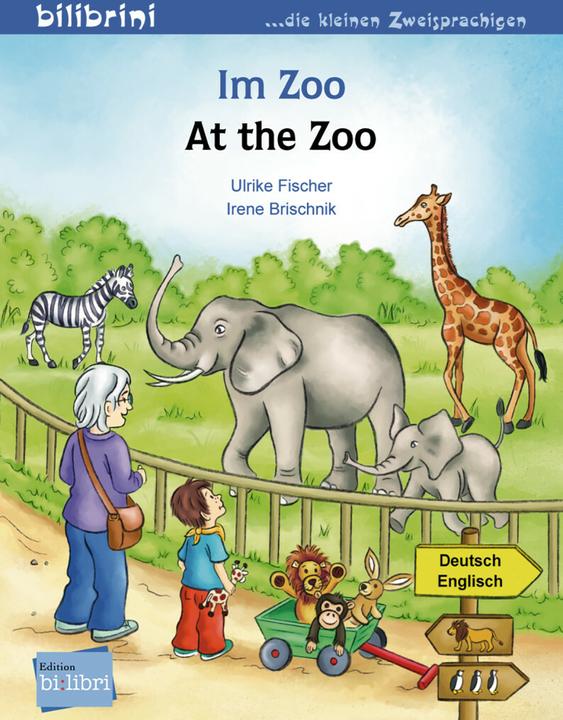 Produktbild Im Zoo. Kinderbuch Deutsch-Englisch (Deutsch, Ulrike Fischer, 2015)