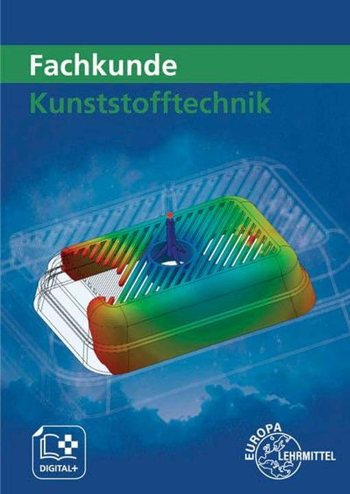Immagine prodotto Küspert:Fachkunde Kunststofftechnik (Tedesco, Hartmut Fritsche, Ulrike Rudolph, Werner Gradl, Jörg Kolbinger, Cornelia Fritsche, Karl-Heinz Küspert, Albrecht Schmidt, Franchi Schwarze, 2024)