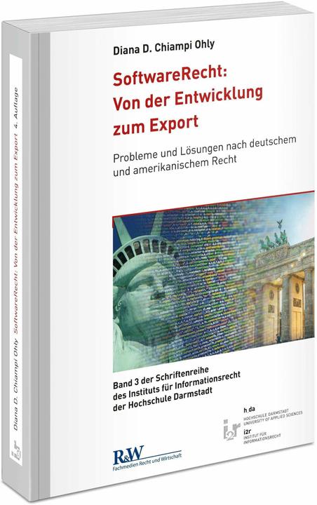 Produktbild SoftwareRecht: Von der Entwicklung zum Export (Deutsch, Diana D. Chiampi Ohly, 2023)