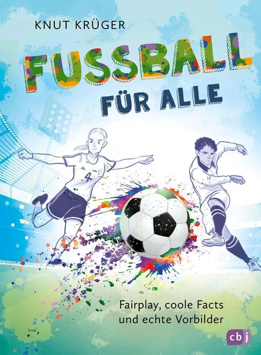 Immagine prodotto Fussball für alle! - Fairplay, coole Facts und echte Vorbild (Tedesco, Kruger Noce, 2024)