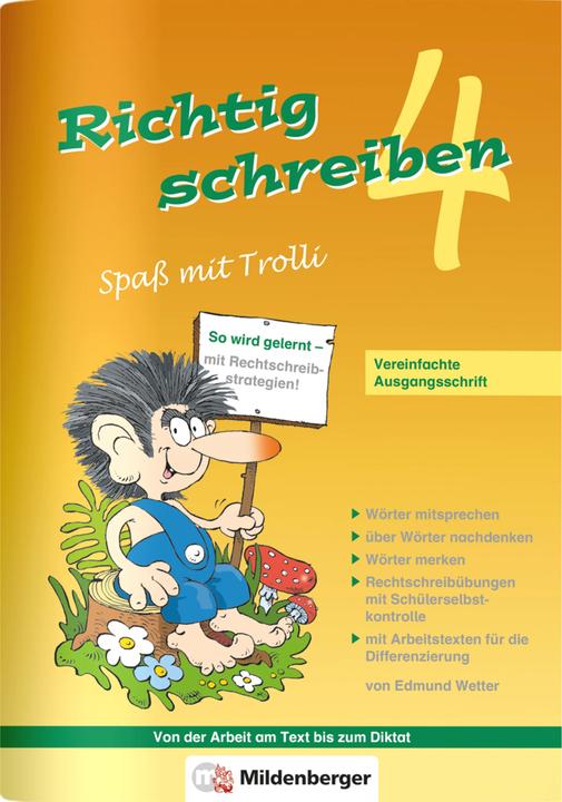 Image du produit Richtig schreiben – Spass mit Trolli, 4. Schuljahr (Allemand, Edmund Météo, Klaus Herrmann, 2022)