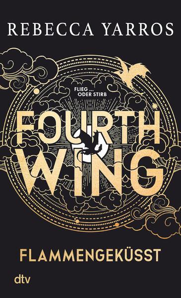 Produktbild Fourth Wing – Flammengeküsst (Deutsch, Rebecca Yarros, 2025)