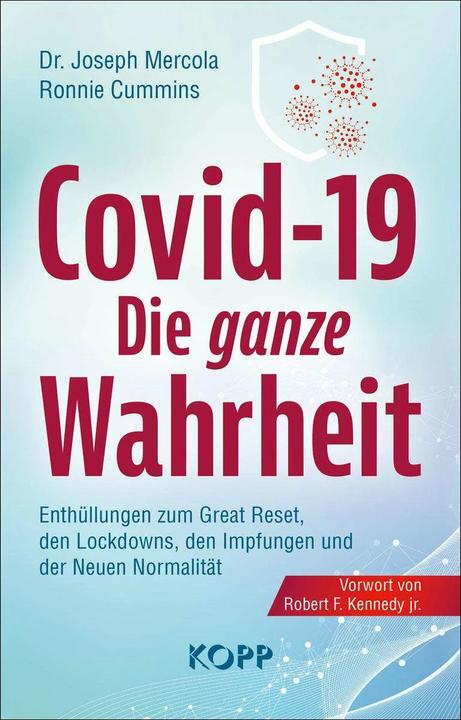 Produktbild Covid-19: Die ganze Wahrheit (Deutsch, Joseph Mercola, 2021)